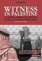 Witness in Palestine: A Jewish American Woman in the Occupied Territories