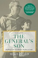 The General&rsquo;s Son: Journey of an Israeli in Palestine